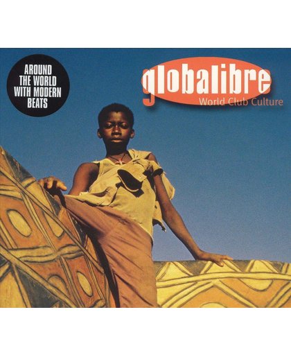 Globalibre: World Club Culture