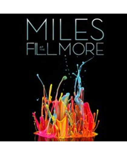 Miles At The Fillmore: Miles D
