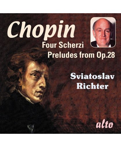 Chopin Scherzi & Preludes