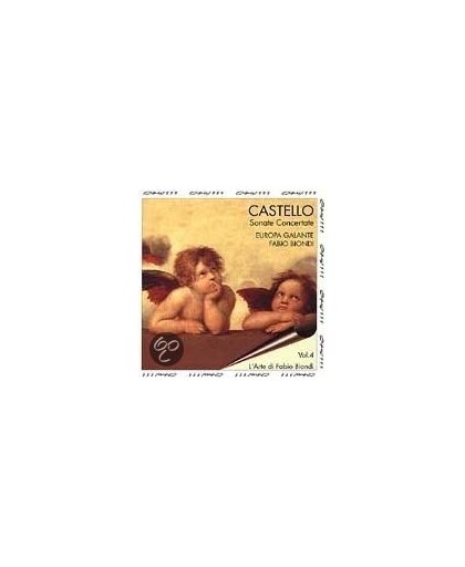 Castello: Sonate Concertate / Europa Galante