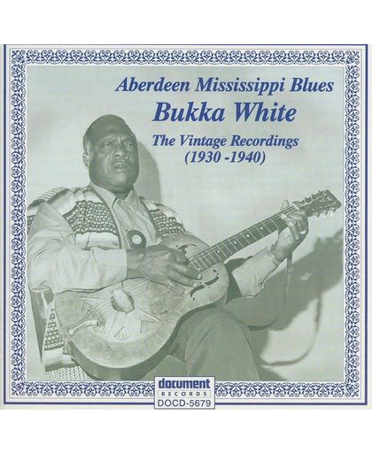 Aberdeen Mississippi Blues: Vintage Recordings 1930 - 1940