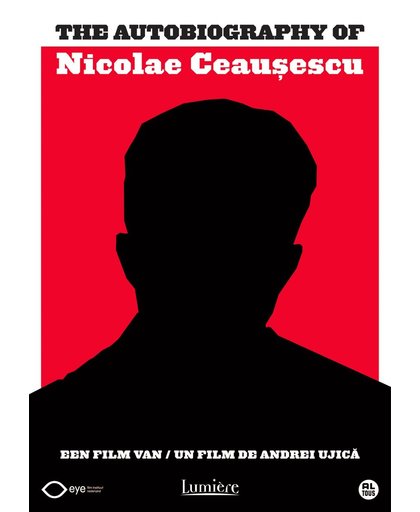 The Autobiography Of Nicolae Ceausescu