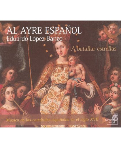 batallar estrellas: Musica en las catedrales espanoles en el siglo XVII