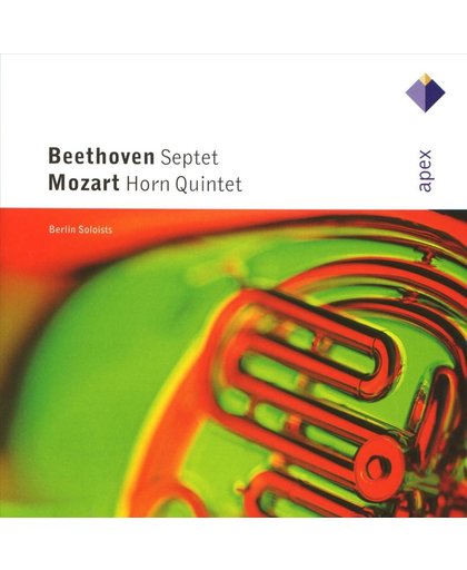 Beethoven: Septet; Mozart: Horn Quintet / Berlin Soloists