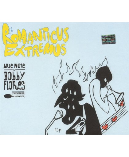 Romantic Extremus: Blue Note by Bobby Flores