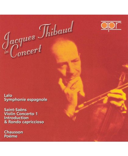 Jacques Thibaud In  Concert