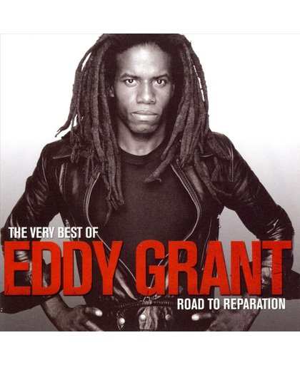 Very Best Of Eddy Grant - Road To Reparation