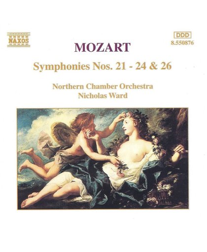 Mozart: Symphonies nos 21-24, 26 / Ward, Northern CO