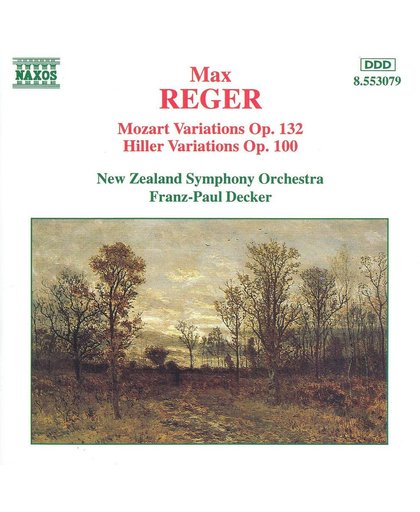 Reger: Mozart Variations, Hiller Variations / Decker
