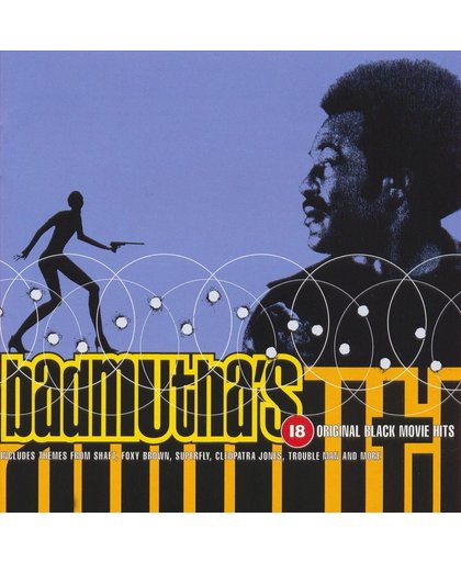 Badmuthas: 18 Original Black Movie Hits