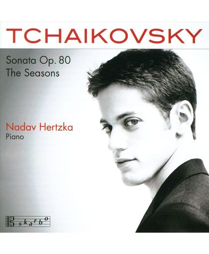 Tchaikovsky: Sonata, Op. 80; The Seasons
