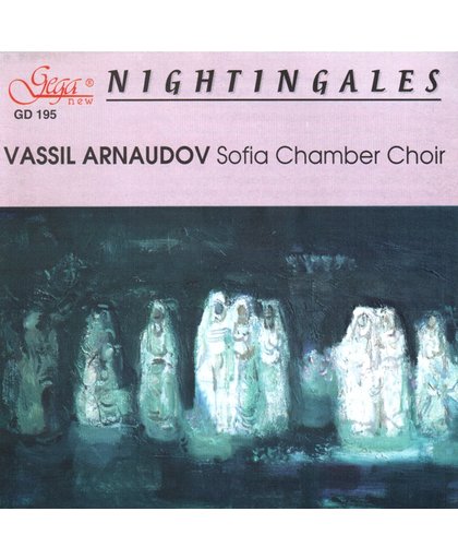 Vassil / Sofia Chamber C Arnaudov - Nightingales, Songs