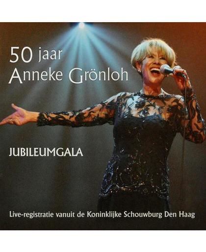 50 Jaar Anneke Gronloh - Jubileumga