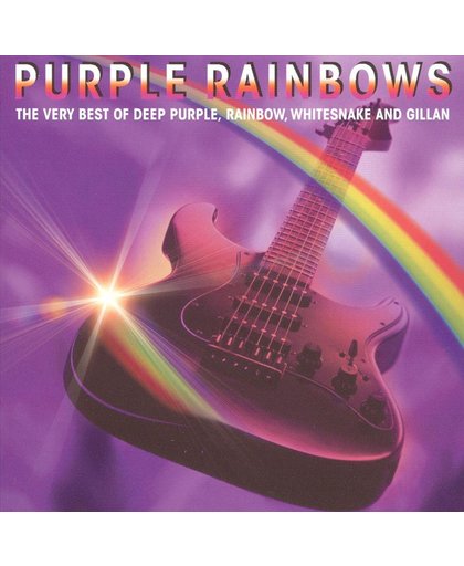 Purple Rainbows: The Very Best Of Deep Purple, Rainbow, Whitesnake And Gillan