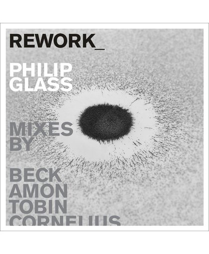 Rework_Philip Glass Remixed