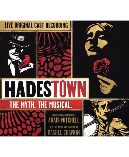 Hadestown: The Myth.The Musical. (Live Original Cast Recording)