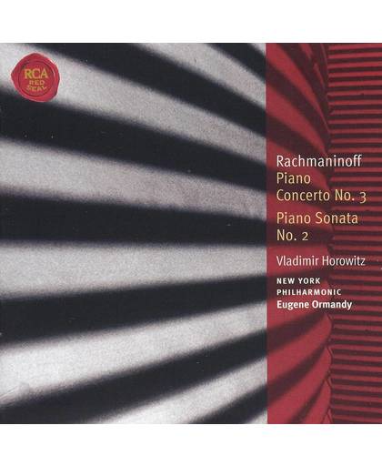 Rachmaninoff: Piano Concerto No. 3; Piano Sonata No. 2