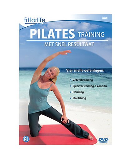 Fit For Life - Pilates Training met snel resultaat
