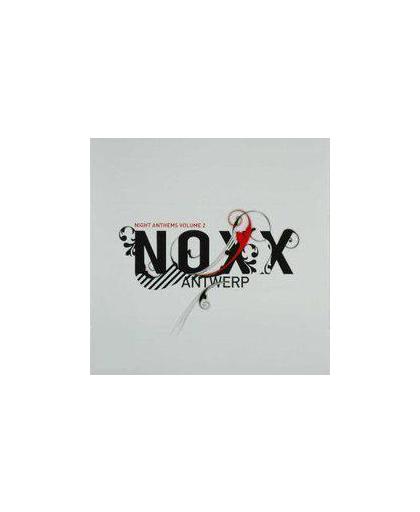 Noxx Antwerp-Night  Anthems Vol.2