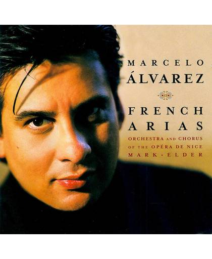 French Arias / Marcelo µlvarez, Elder, Nice Opera Chorus & Orchestra
