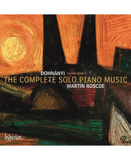 Dohnanyi: The Complete Solo Piano Music Volume 3