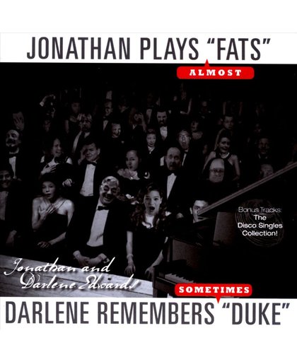 Jonathan Plays "Fats" , Darlene Remembers "Duke"