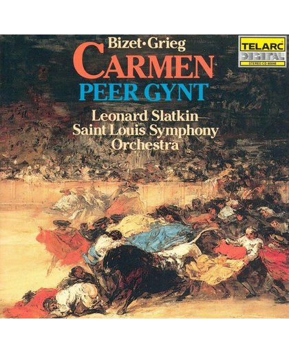 Bizet: Carmen Suite;  Grieg: Peer Gynt / Slatkin, St Louis
