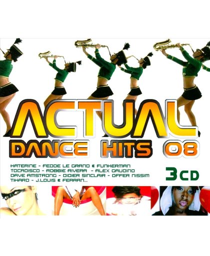 Actual Dance Hits 08