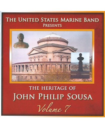 Heritage of John Philip Sousa, Vol. 7