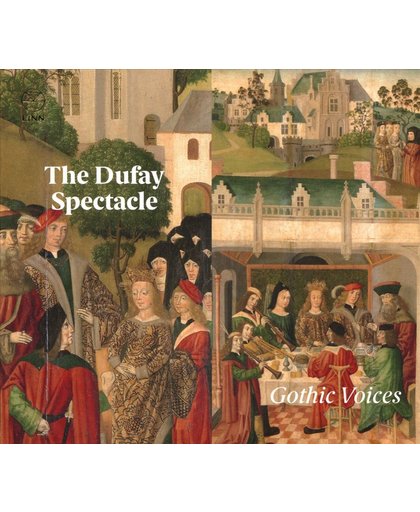 The Dufay Spectacle