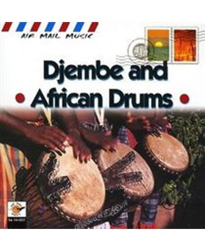Djembe And African Drums