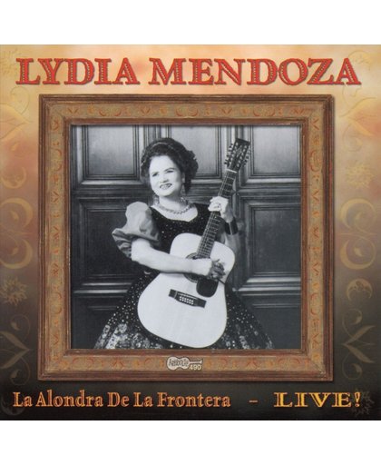La Alondra De La Frontera: Live!