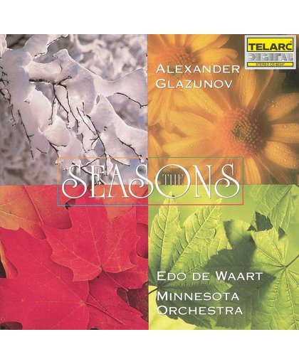 Glazunov: Seasons / Edo de Waart, Minnesota Orchestra