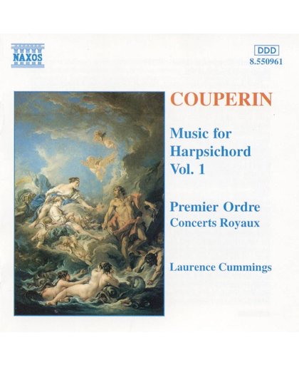 Couperin: Music for Harpsichord Vol 1 / Cummings