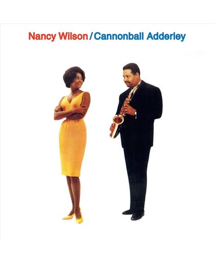 Wilson, Nancy -& Cannonball Adderle