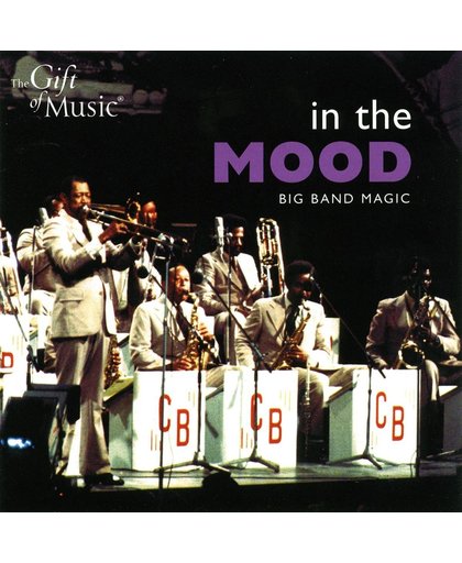 In The Mood:Big Band  Magic
