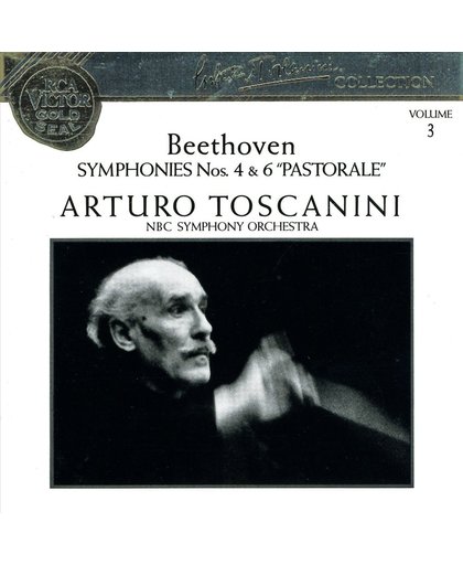 Beethoven: Symphonies Nos. 4 & 6 "Pastorale"