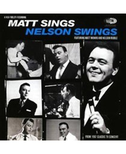 Matt Sings & Nelson  Swings, W/ Nelson Riddle