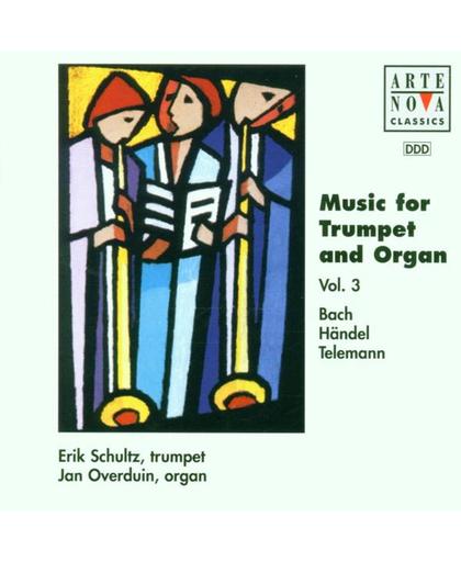 Music For Trumpet and Organ Vol 3 / Schultz, Overduin