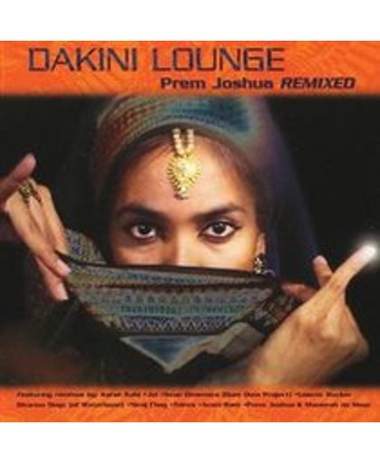 Dakini Lounge: Joshua Prem Remixed