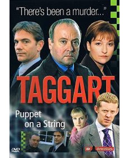 Taggart: Puppet on a String