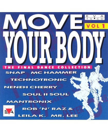 Move Your Body - The Final Dance Collection Vol. 1