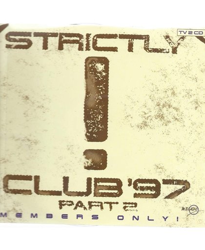 Strictly Club '97 Part 2