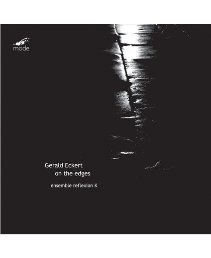 Gerald Eckert: On the Edges