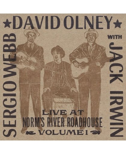 Live at Norm's River Roadhouse, Vol. 1