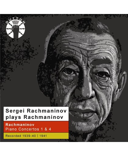 Sergei Rachmaninov Plays Rachmaninov