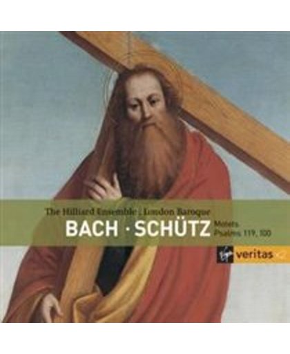 Bach, Schutz: Motets; Psalms 119, 100