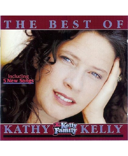 Kathy Kelly - The Best Of
