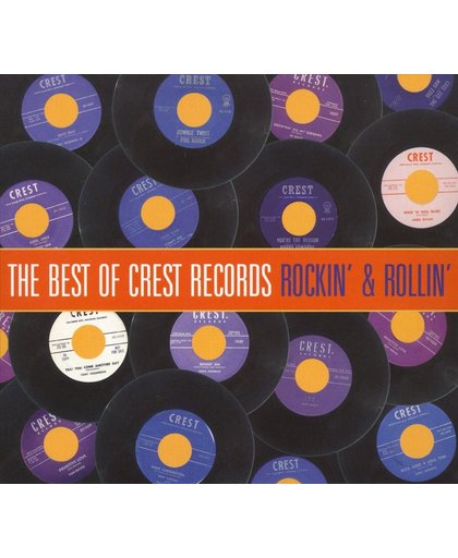 Best Of Crest Records Rockin' & Rollin'