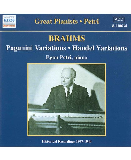 Brahms: Paganini Variations, Handel Variations etc / Egon Petri